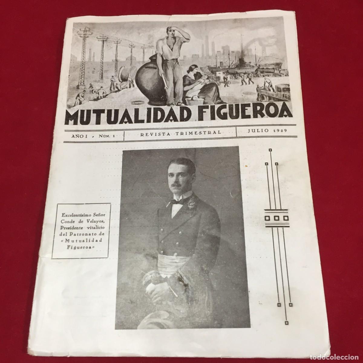 Collection Magazines and Newspapers: Mutualidad Figueroa. A&ntilde;o I - N&uacute;m. 1 Revista Trimestral. 1929