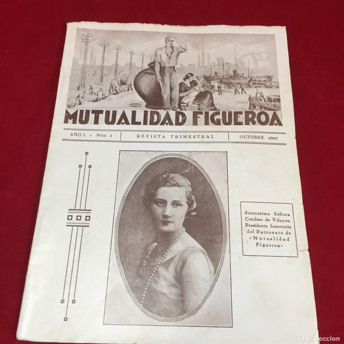 Collection Magazines and Newspapers: Mutualidad Figueroa. A&ntilde;o I - N&uacute;m. 2 Revista Trimestral. 1929