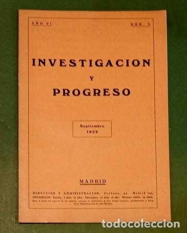 Coleccionismo de revistas y peri&oacute;dicos: INVESTIGACION Y PROGRESO. A&ntilde;o VI. Septiembre 1932. N&ordm; 9. Director: Hugo Obermaier.