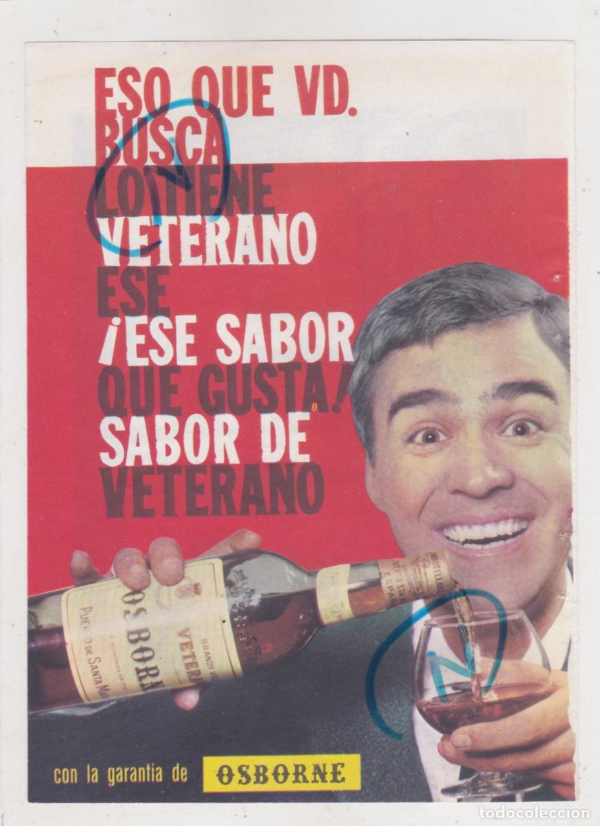 Coleccionismo de Revistas y Peri&oacute;dicos: PUBLICIDAD 1962. ANUNCIO BRANDY VETERANO. OSBORNE + WAMBA. PIRELLI (REVERSO)