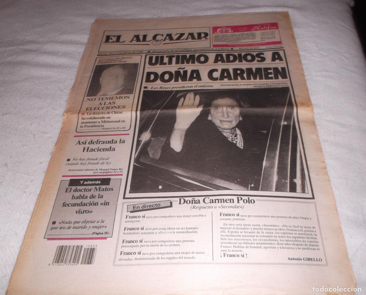 Coleccionismo de revistas y peri&oacute;dicos: periodico el Alcazar 17 de Febrero 1988 ultimo adios a Do&ntilde;a carmen Polo