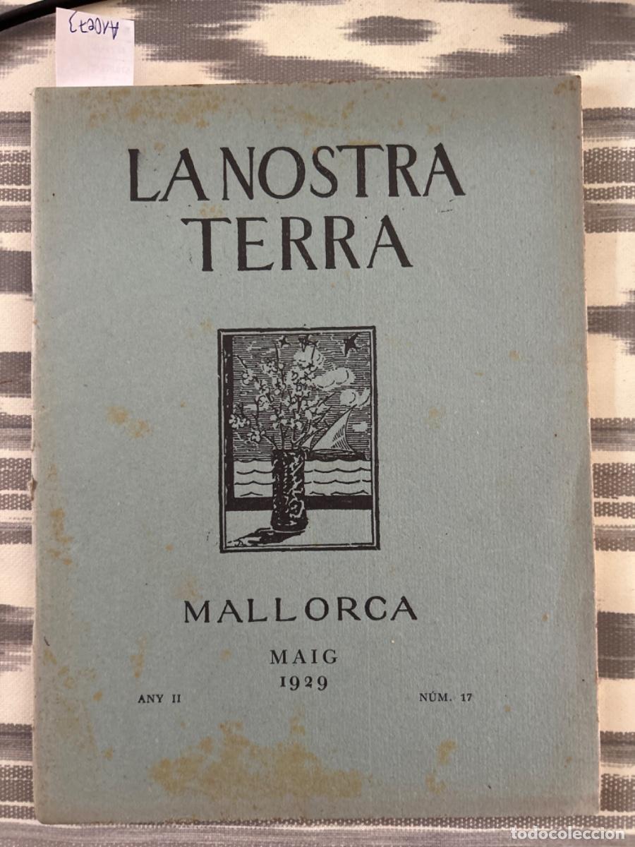 Collection Magazines and Newspapers: LA NOSTRA TERRA, MALLORCA, MAIG 1929, ANY II, NUMERO 17