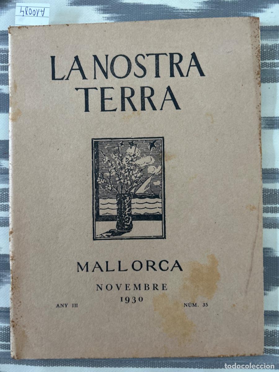 Sammeln von Zeitschriften und Zeitungen: LA NOSTRA TERRA, MALLORCA, NOVEMBRE 1930, ANY III, NUMERO 35