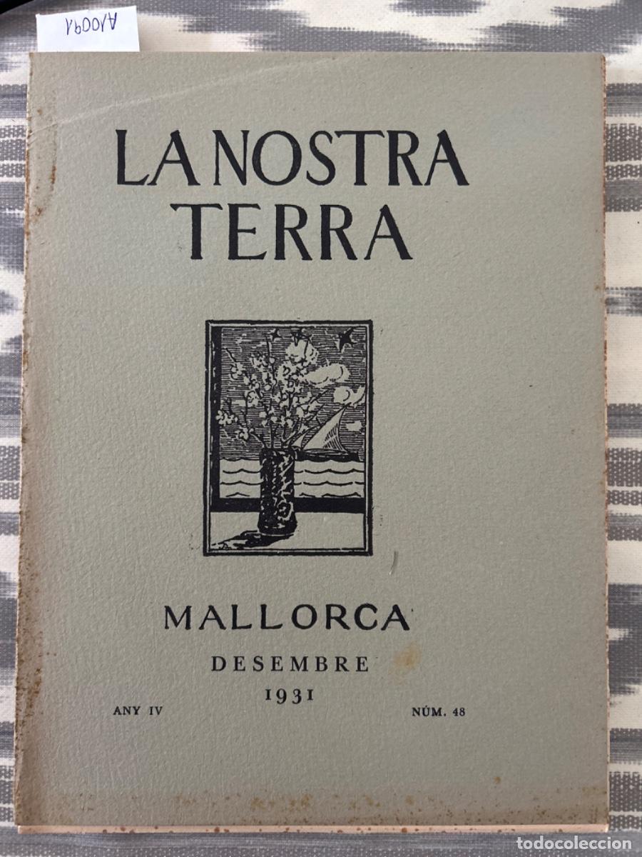Sammeln von Zeitschriften und Zeitungen: LA NOSTRA TERRA, MALLORCA, DECEMBRE 1931, ANY IV, NUMERO 48