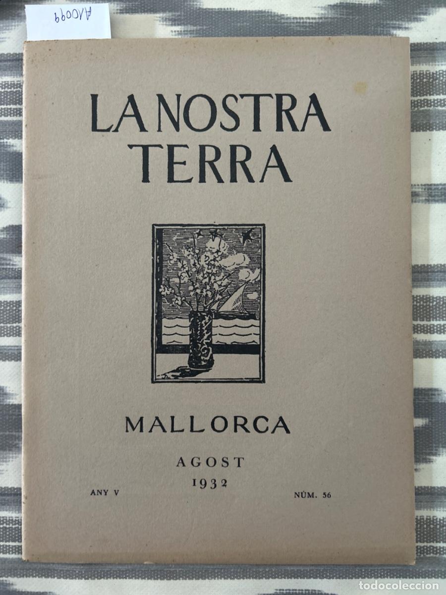 Coleccionismo de revistas y peri&oacute;dicos: LA NOSTRA TERRA, MALLORCA, AGOST 1932, ANY V, NUMERO 56