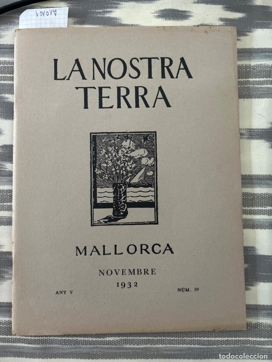 Coleccionismo de revistas y peri&oacute;dicos: LA NOSTRA TERRA, MALLORCA, NOVEMBRE 1932, ANY V, NUMERO 59