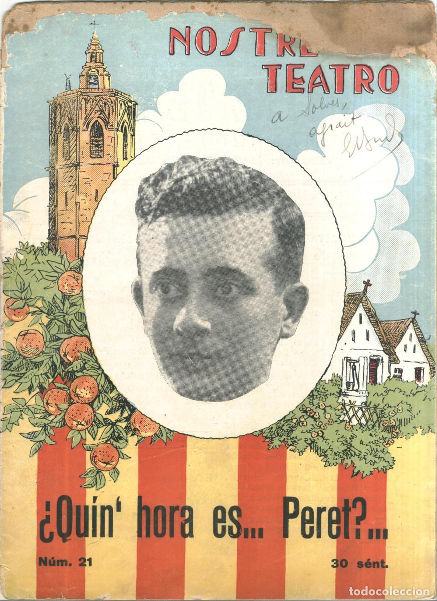 Coleccionismo de revistas y peri&oacute;dicos: BUIL, Eduardo. Quin' hora es... Peret_Carceller (Nostre Teatre II; 21). Aut&oacute;grafo (III-1931)