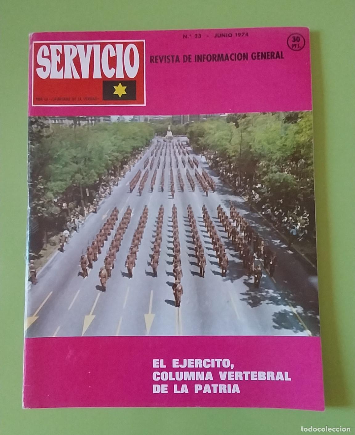 Coleccionismo de Revistas y Peri&oacute;dicos: REVISTA DE INFORMACI&Oacute;N GENERAL SERVICIO. N&ordm; 23, JUNIO 1974