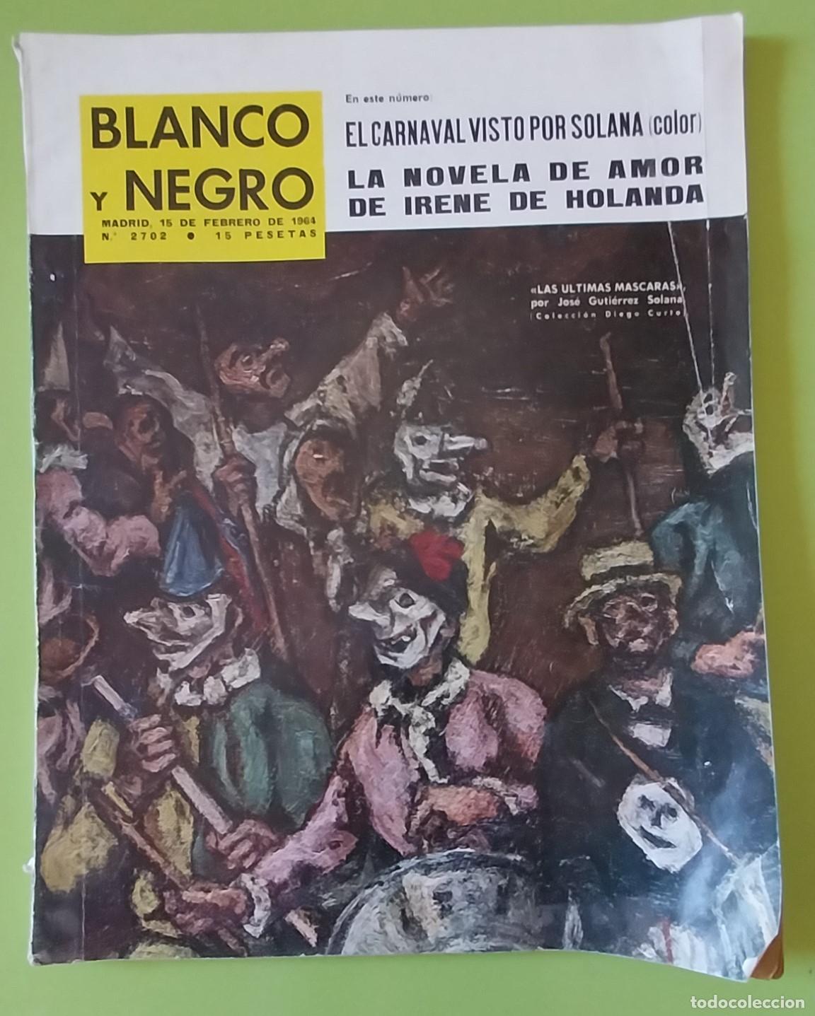 Coleccionismo de Revistas y Peri&oacute;dicos: REVISTA BLANCO Y NEGRO. 15 FEBRERO 1964. EL CARNAVAL VISTO POR SOLANA