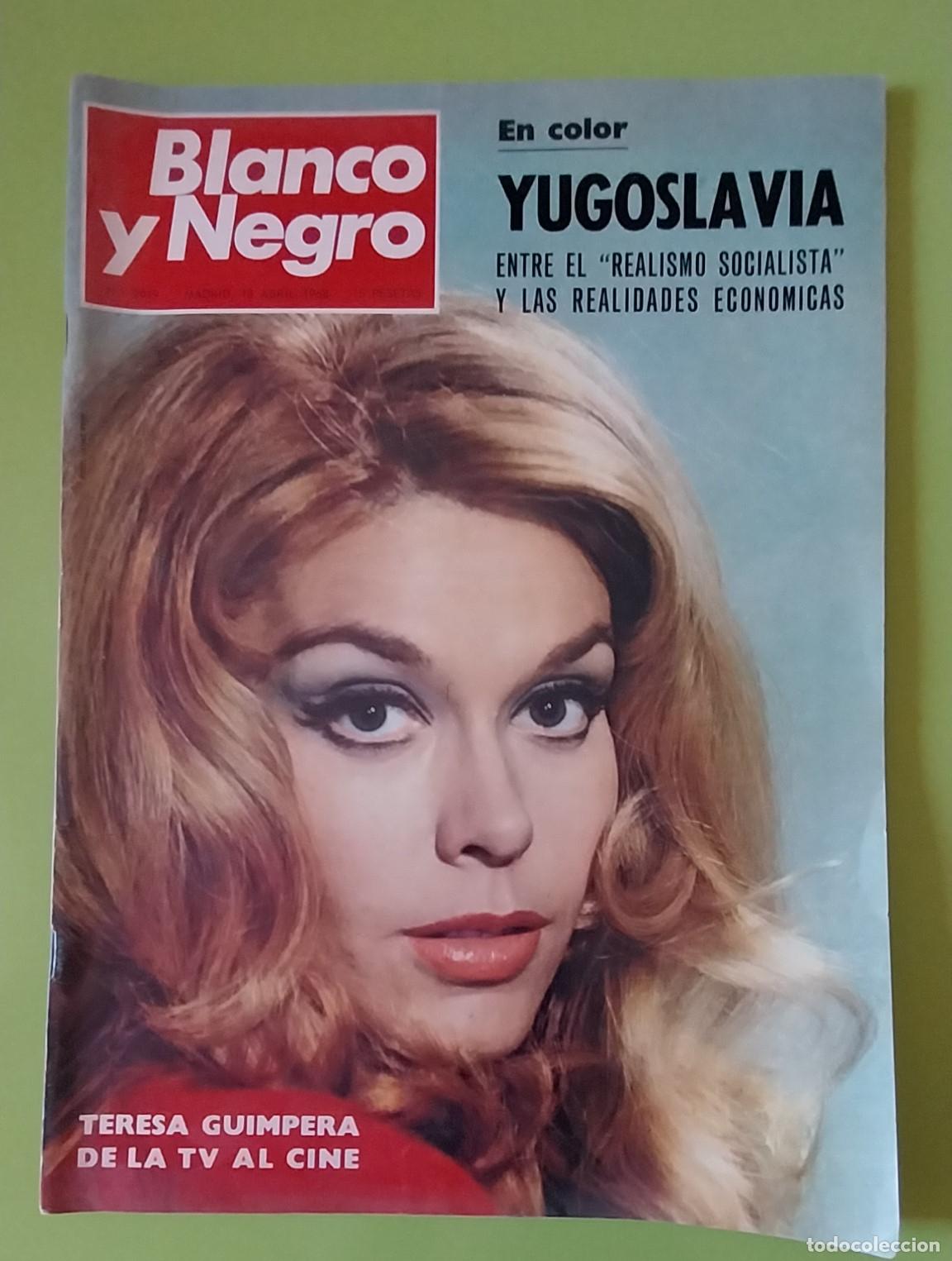 Collezionismo di Riviste e Giornali: REVISTA BLANCO Y NEGRO. 13 ABRIL 1968. TERESA GUIMPERA DE LA TV AL CINE