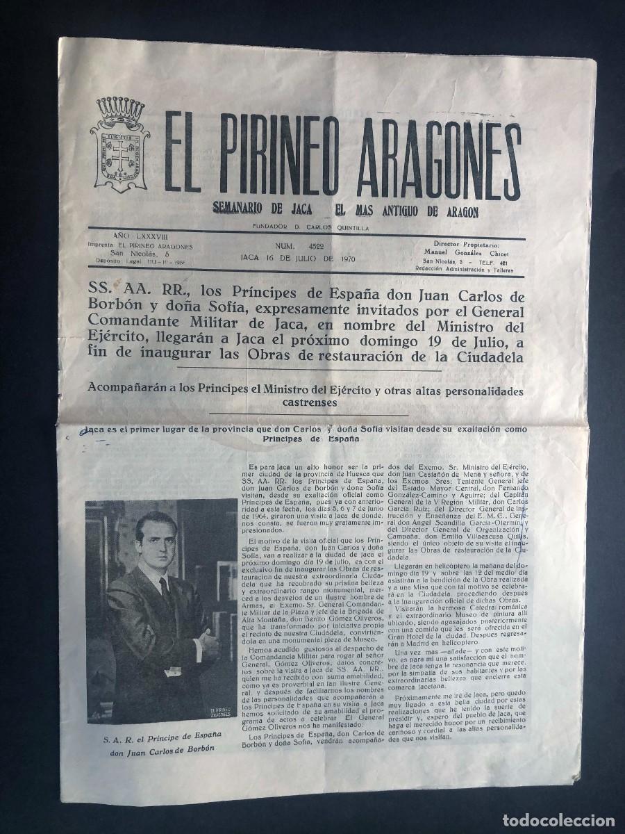 Collezionismo di Riviste e Giornali: EL PIRINEO ARAGON&Eacute;S / LOS PR&Iacute;NCIPES DE ESPA&Ntilde;A EN JACA A&Ntilde;O 1970 / RESTAURACI&Oacute;N CIUDADELA / HUESCA