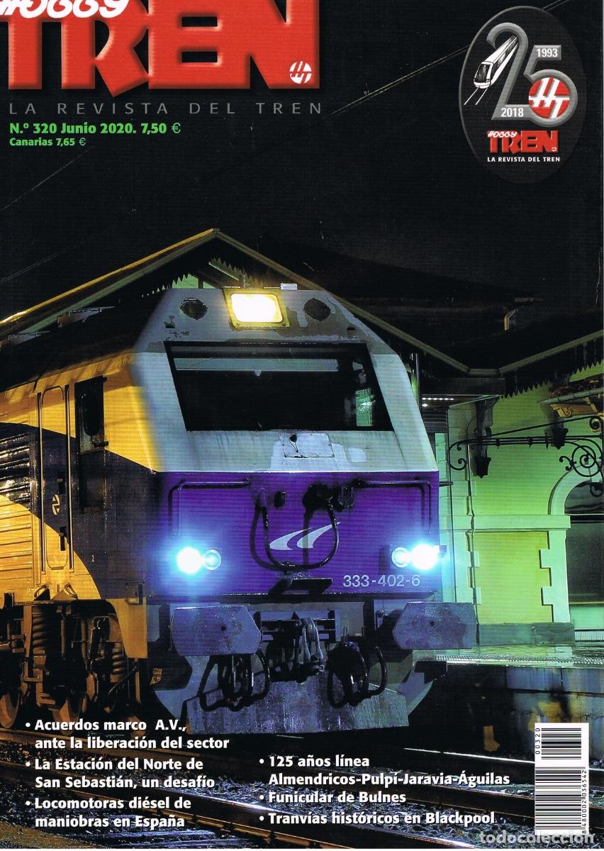 Coleccionismo de Revistas y Peri&oacute;dicos: REVISTA HOBBY TREN N&ordm; 320. JUNIO 2020