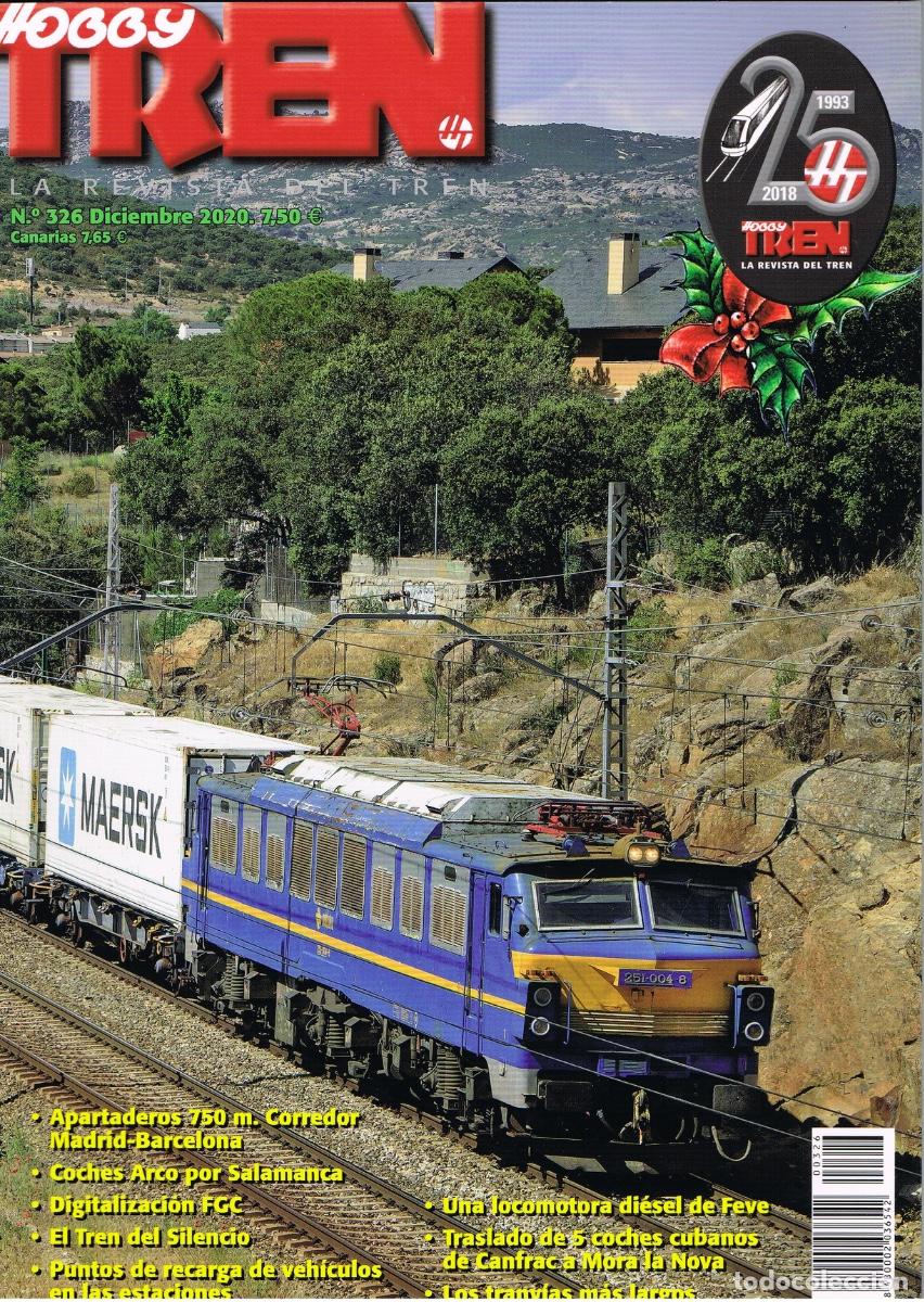 Coleccionismo de Revistas y Peri&oacute;dicos: REVISTA HOBBY TREN N&ordm; 326. DICIEMBRE 2020