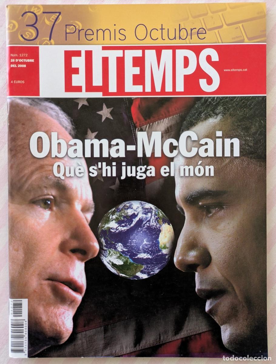 Collectionnisme de Revues et Journaux: Semanari El Temps. Octubre 2008. Obama - McCain Qu&egrave; s'hi juga el m&oacute;n