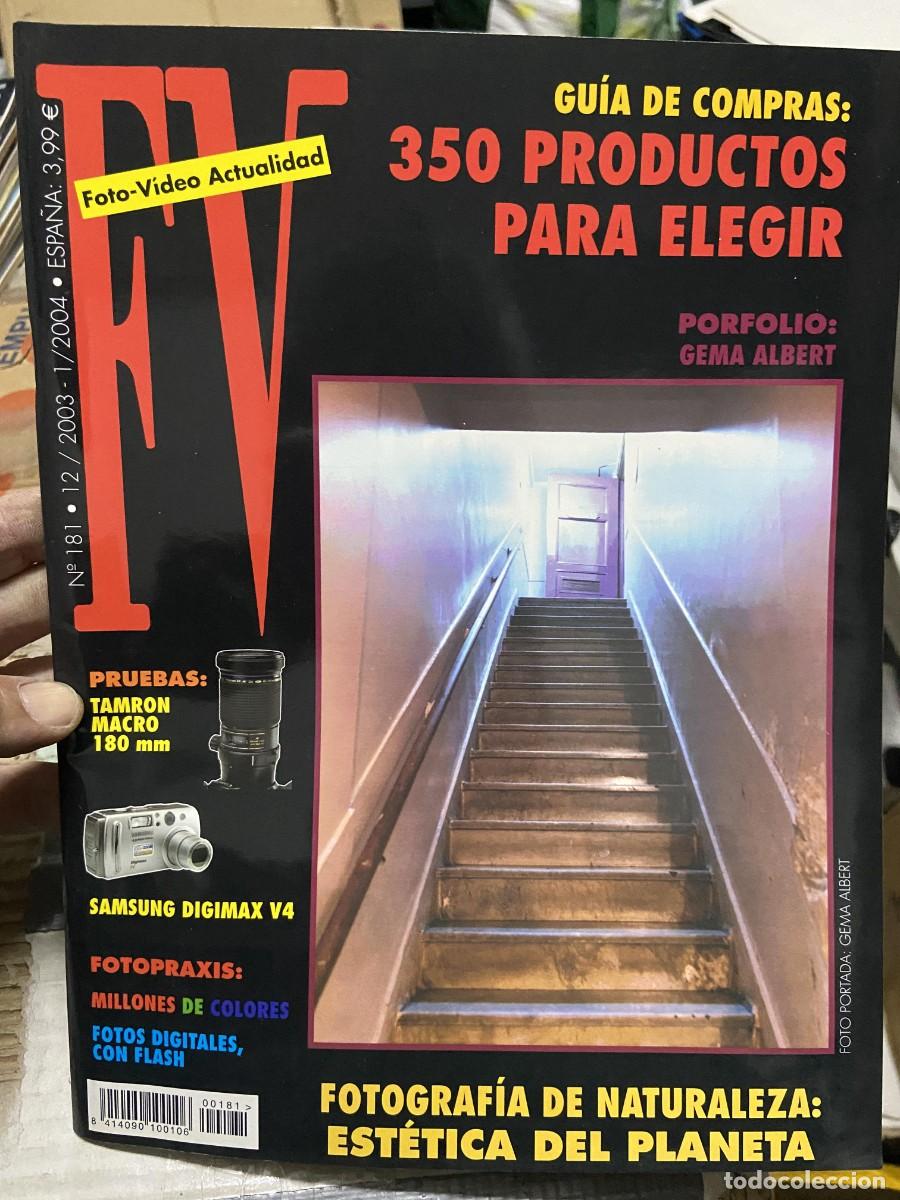 Collectionnisme de Revues et Journaux: REVISTA FOTOGRAFIA FV FOTO VIDEO ACTUALIDAD # 181 DICIEMBRE 2003 GUIA DE COMPRAS GEMA ALBERT