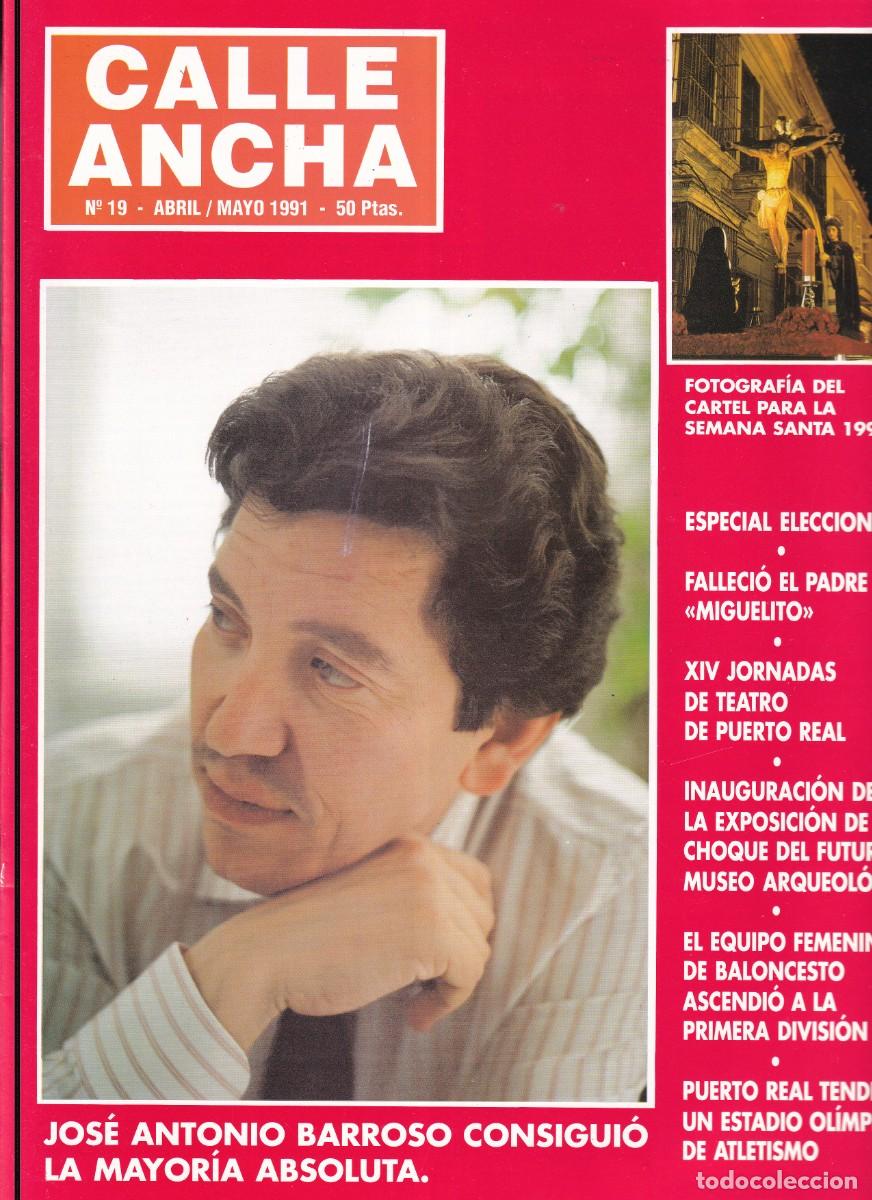 Coleccionismo de Revistas y Peri&oacute;dicos: REVISTA CALLE ANCHA N&ordm; 19 - PUERTO REAL - A&Ntilde;O 1991