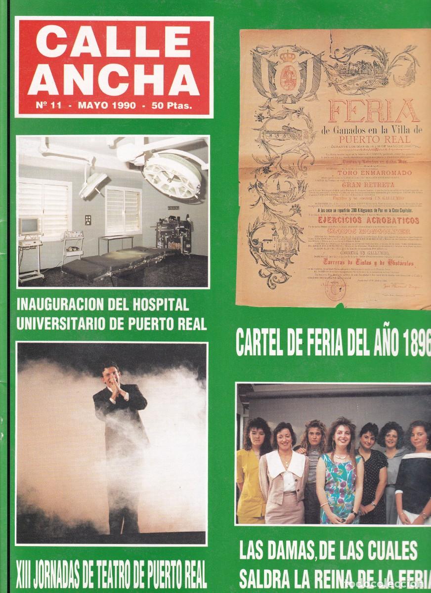 Coleccionismo de Revistas y Peri&oacute;dicos: REVISTA CALLE ANCHA N&ordm; 11 - PUERTO REAL - MANOLO FRIAS - TATO MACIAS - A&Ntilde;O 1990 - FOTOS ADIC