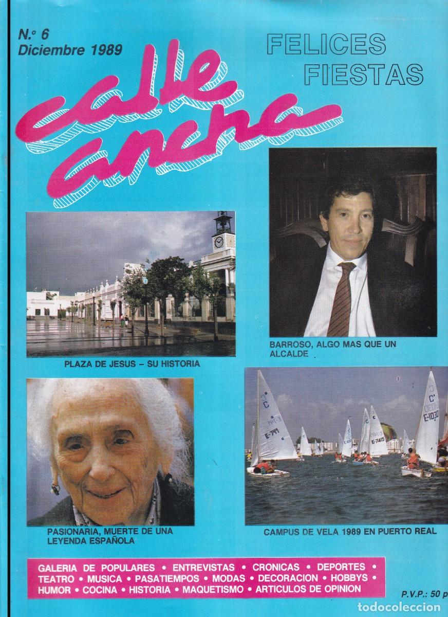 Collection Magazines and Newspapers: REVISTA CALLE ANCHA N&ordm; 6 - PUERTO REAL - PEDRO ALVAREZ - FOTOS ADIC - A&Ntilde;O 1989