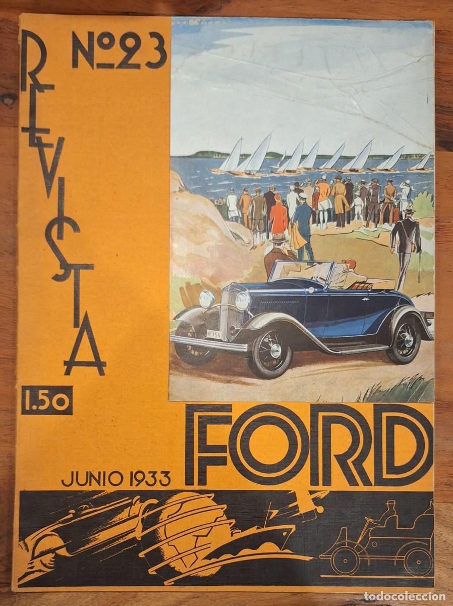 Coleccionismo de revistas y peri&oacute;dicos: Revista FORD n&ordm; 23 &ndash; Junio 1933. Dise&ntilde;o gr&aacute;fico vanguardista y publicidad de &eacute;poca