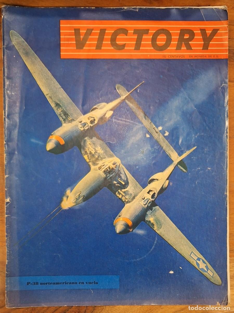 Collection Magazines and Newspapers: Revista VICTORY, N&ordm; 4 &ndash; Segunda Guerra Mundial &ndash; Propaganda aliada (c. 1943)