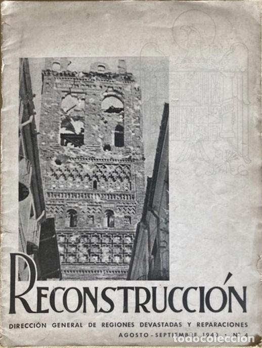 Collezionismo di Riviste e Giornali: Reconstrucci&oacute;n, n&uacute;mero 4. Agosto Septiembre 1940.
