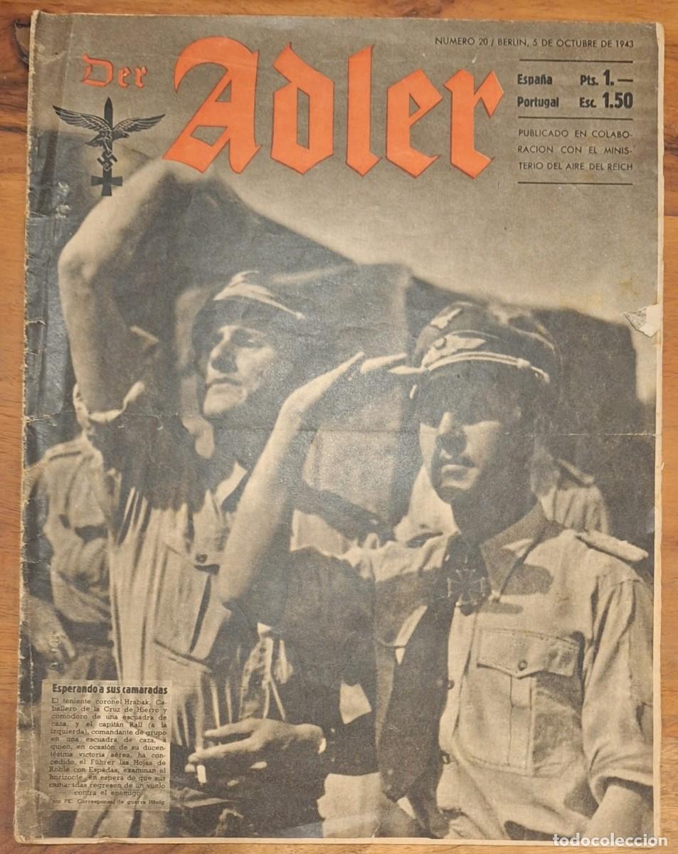 Collection Magazines and Newspapers: DER ADLER &ndash; Revista de propaganda a&eacute;rea del Tercer Reich. N&ordm; 20. Berl&iacute;n, 5 de octubre de 1943