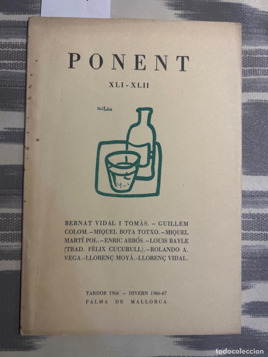 Collection Magazines and Newspapers: REVISTA LITERARIA PONENT, CIUTAT DE MALLORCA, XLI XLII, 1966 67