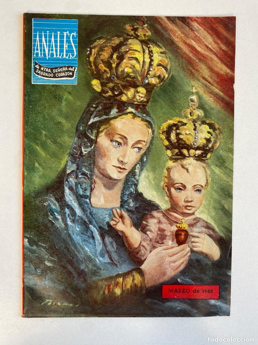 Coleccionismo de Revistas y Peri&oacute;dicos: ANALES de Nuestra Se&ntilde;ora del Sagrado Corazon - marzo 1962 - ver fotos