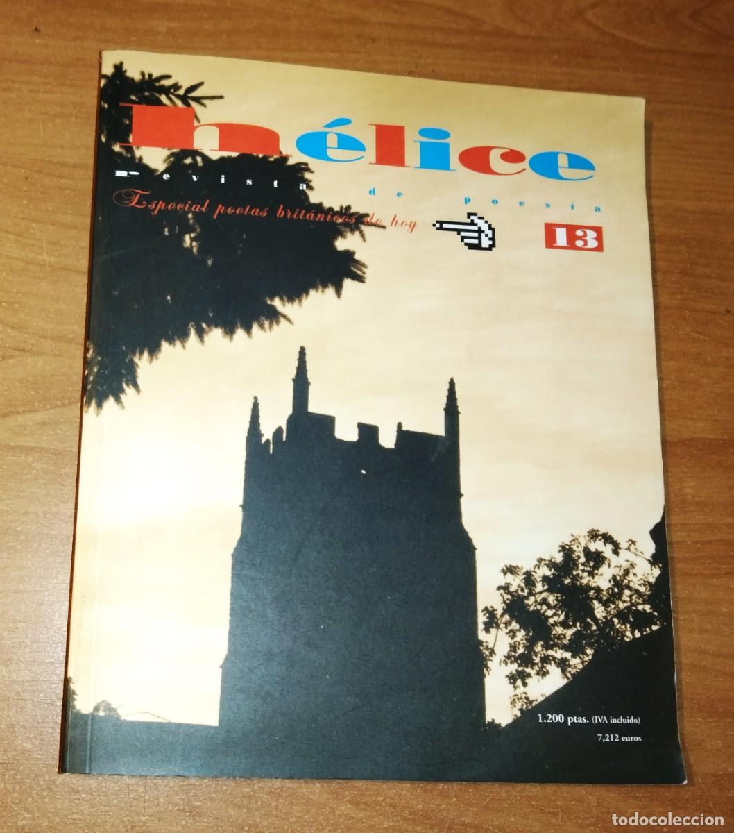 Coleccionismo de revistas y peri&oacute;dicos: H&Eacute;LICE. REVISTA DE POES&Iacute;A N.&ordm; 13 - ESPECIAL POETAS BRIT&Aacute;NICOS DE HOY