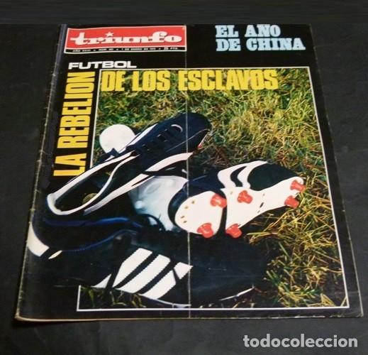 Collezionismo di Riviste e Giornali: [REVISTA TRIUNFO]. N&ordm; 483. A&Ntilde;O 1972. FUTBOL. LA REBELION DE LOS ESCLAVOS. EL A&Ntilde;O DE CHINA.