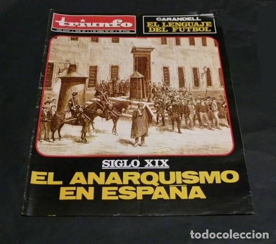 Collezionismo di Riviste e Giornali: [REVISTA TRIUNFO]. N&ordm; 497. A&Ntilde;O 1972. EL ANARQUISMO EN ESPA&Ntilde;A. CARANDELL. FUTBOL.