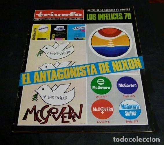 Collection Magazines and Newspapers: [REVISTA TRIUNFO]. N&ordm; 525. A&Ntilde;O 1972. EL ANTAGONISTA DE NIXON. SOCIEDAD DE CONSUMO.
