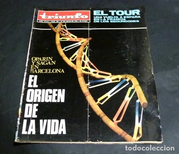Collezionismo di Riviste e Giornali: [REVISTA TRIUNFO]. N&ordm; 564. A&Ntilde;O 1973. OPARIN Y SAGAN EN BARCELONA. EL ORIGEN DE LA VIDA.