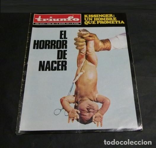 Collectionnisme de Revues et Journaux: [REVISTA TRIUNFO]. N&ordm; 599. A&Ntilde;O 1974. KISSINGER. EL HORROR DE NACER.