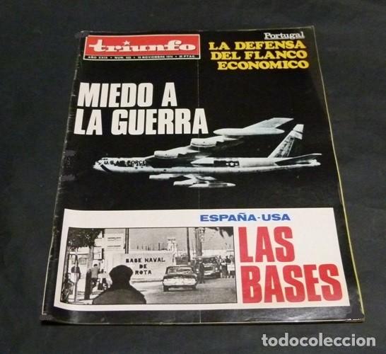 Sammeln von Zeitschriften und Zeitungen: [REVISTA TRIUNFO]. N&ordm; 633. A&Ntilde;O 1974. BASES ESPA&Ntilde;A-USA. MIEDO A LA GUERRA.