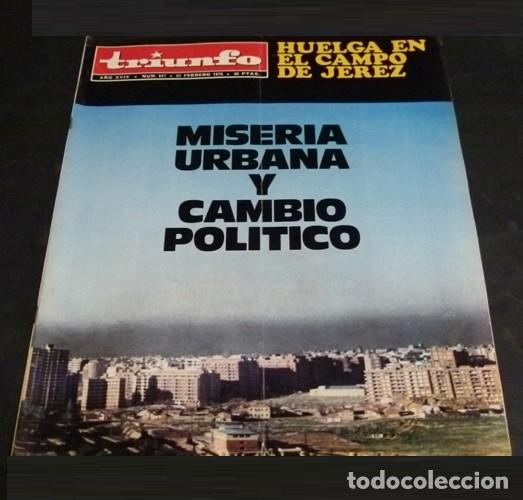 Collection Magazines and Newspapers: [REVISTA TRIUNFO]. N&ordm; 647. A&Ntilde;O 1975. HUELGA EN EL CAMPO DE JEREZ. MISERIA URBANA.