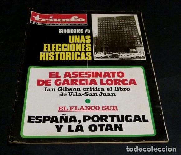 Sammeln von Zeitschriften und Zeitungen: [REVISTA TRIUNFO]. N&ordm; 661. A&Ntilde;O 1975. EL ASESINATO DE GARCIA LORCA. ESPA&Ntilde;A PORTUGAL Y LA OTAN