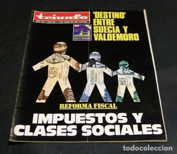 Sammeln von Zeitschriften und Zeitungen: [REVISTA TRIUNFO]. N&ordm; 663. A&Ntilde;O 1975. REFORMA FISCAL. IMPUESTOS Y CLASES SOCIALES.
