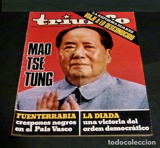 Sammeln von Zeitschriften und Zeitungen: [REVISTA TRIUNFO]. N&ordm; 712. A&Ntilde;O 1976. MAO TSE TUNG. LA DIABLA. FUENTERRABIA.