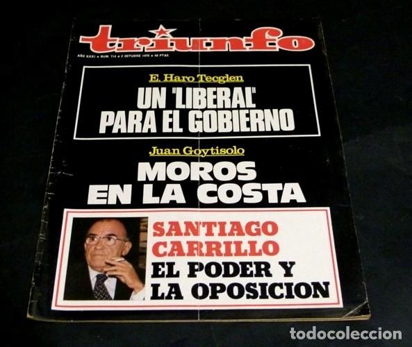 Sammeln von Zeitschriften und Zeitungen: [REVISTA TRIUNFO]. N&ordm; 714. A&Ntilde;O 1976. SANTIAGO CARRILLO. HARO TECGLEN. JUAN GOYTISOLO.