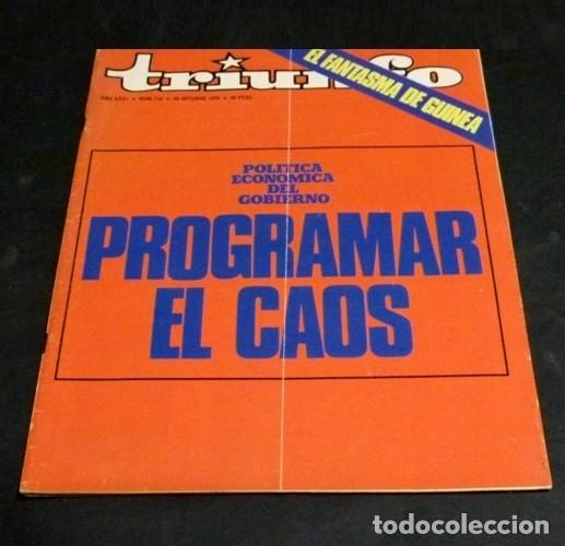 Collection Magazines and Newspapers: [REVISTA TRIUNFO]. N&ordm; 718. A&Ntilde;O 1976. PROGRAMAR EL CAOS. EL FANTASMA DE GUINEA.