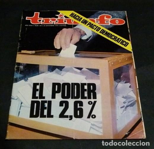 Collectionnisme de Revues et Journaux: [REVISTA TRIUNFO]. N&ordm; 726. A&Ntilde;O 1976. HACIA UN PACTO DEMOCRATICO.