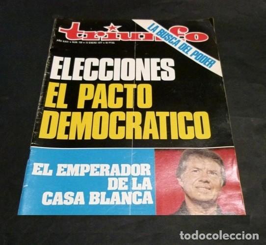 Collezionismo di Riviste e Giornali: [REVISTA TRIUNFO]. N&ordm; 729. A&Ntilde;O 1977. EL PACTO DEMOCRATICO. ELECCIONES.