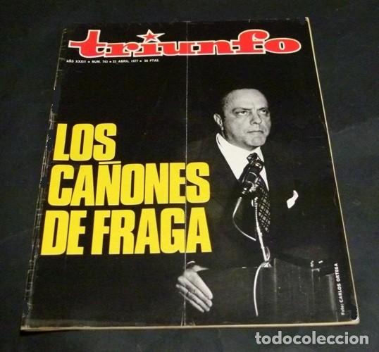 Collezionismo di Riviste e Giornali: [REVISTA TRIUNFO]. N&ordm; 743. A&Ntilde;O 1977. LOS CA&Ntilde;ONES DE FRAGA.