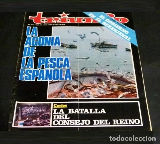 Collezionismo di Riviste e Giornali: [REVISTA TRIUNFO]. N&ordm; 758. A&Ntilde;O 1977. LA AGONIA DE LA PESCA ESPA&Ntilde;OLA.