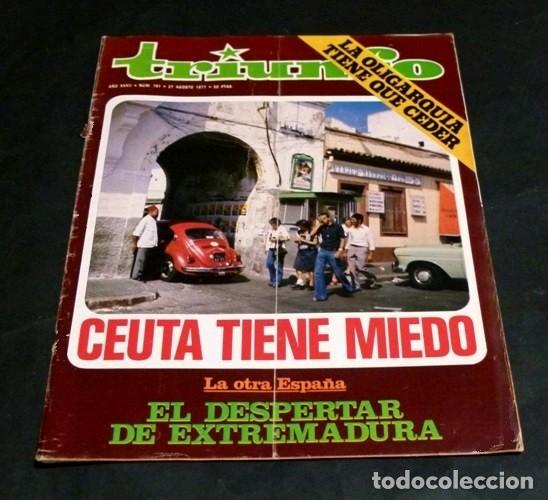 Collezionismo di Riviste e Giornali: [REVISTA TRIUNFO]. N&ordm; 761. A&Ntilde;O 1977. CEUTA TIENE MIEDO. EL DESPERTAR DE EXTREMADURA.