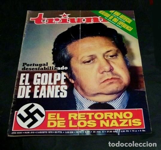 Collezionismo di Riviste e Giornali: [REVISTA TRIUNFO]. N&ordm; 810. A&Ntilde;O 1978. EL RETORRNO DE LOS NAZIS. PORTUGAL EL GOLPE DE EANES.