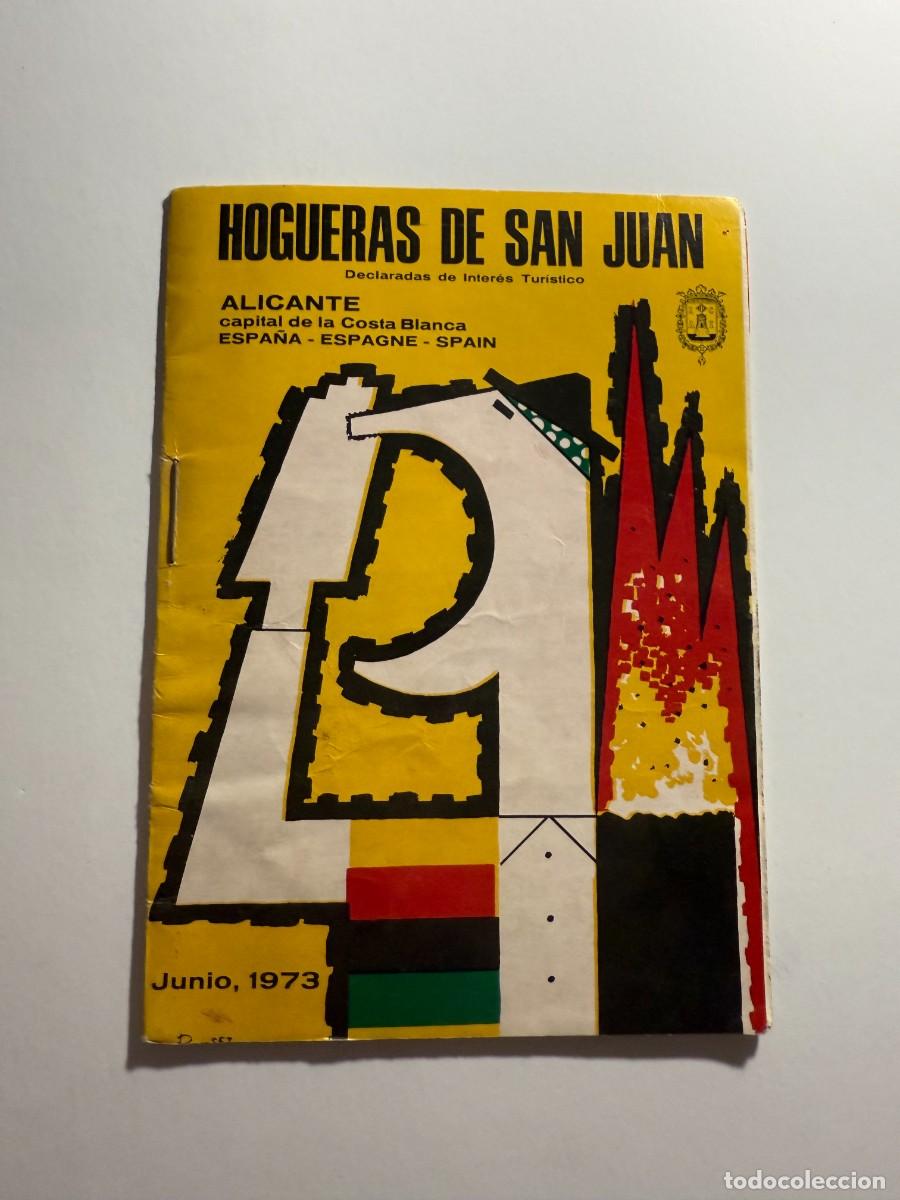 Coleccionismo de revistas y peri&oacute;dicos: PROGRAMA Oficial Hogueras de San Juan 1973 , HISTORIA FIESTAS ALICANTE, 16x10 cm. SANT JOAN