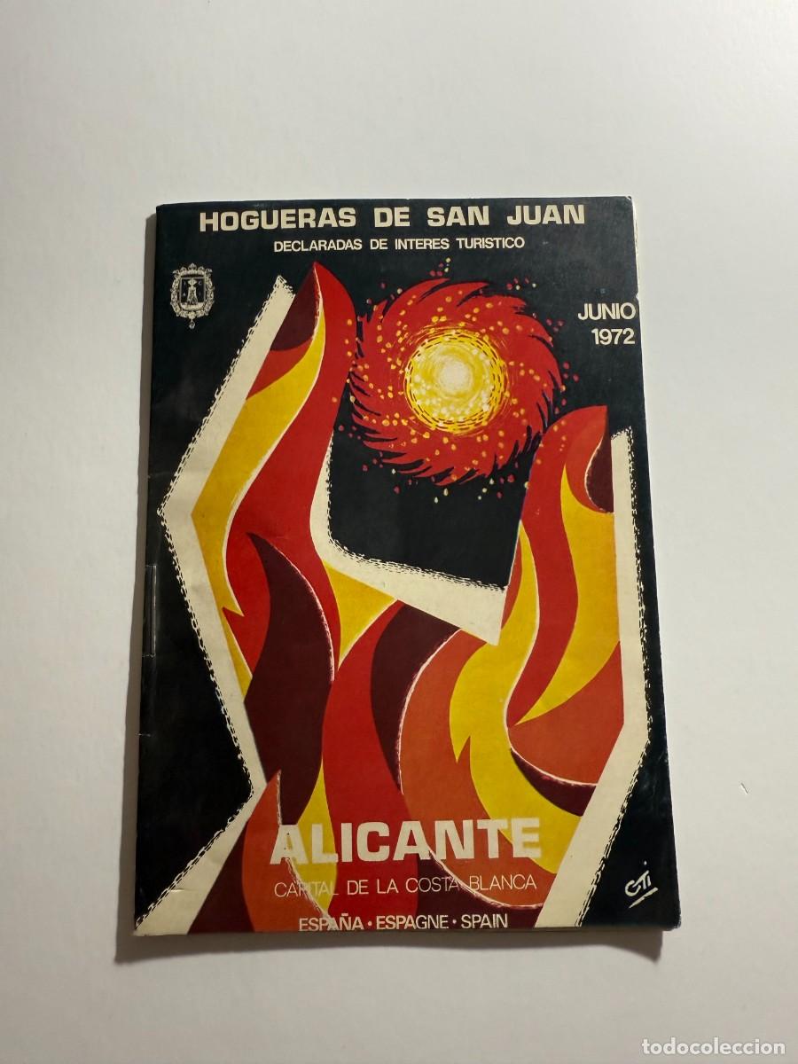 Coleccionismo de revistas y peri&oacute;dicos: PROGRAMA Oficial Hogueras de San Juan 1972 , HISTORIA FIESTAS ALICANTE, 16x10 cm. SANT JOAN