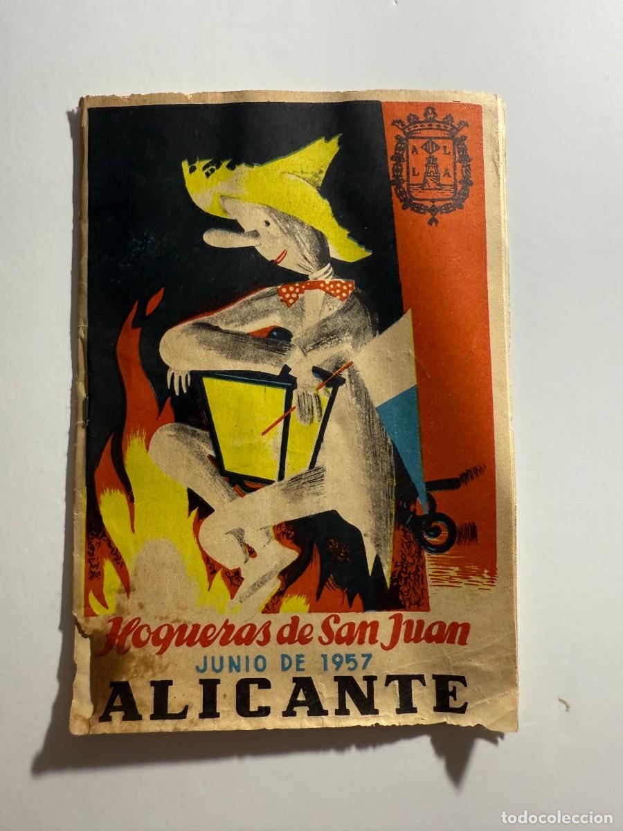 Coleccionismo de revistas y peri&oacute;dicos: PROGRAMA Oficial Hogueras de San Juan 1957 , HISTORIA FIESTAS ALICANTE, 16x10 cm. SANT JOAN